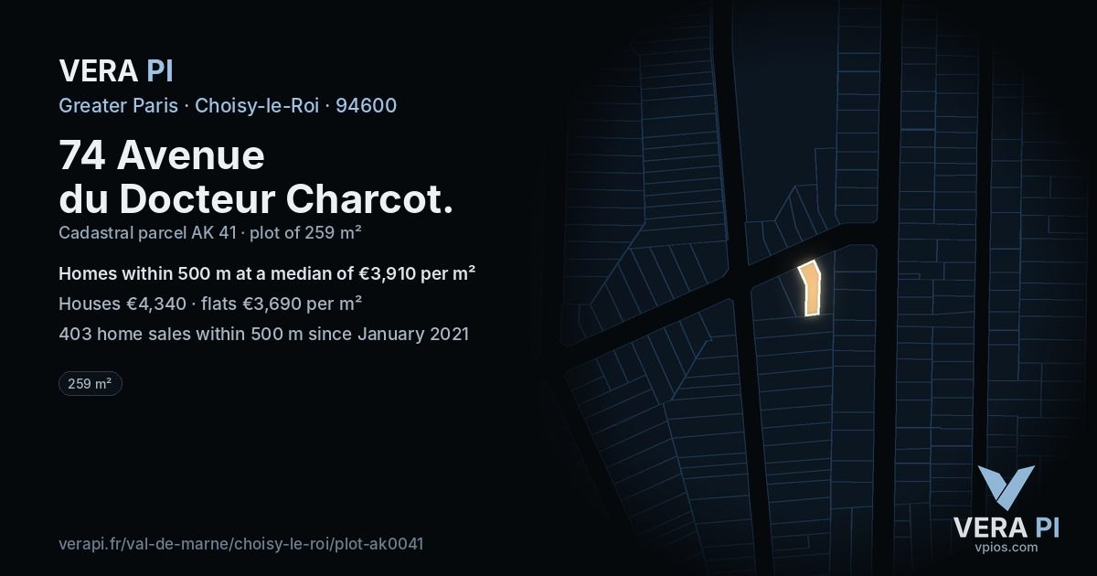 74 Avenue du Docteur Charcot, Choisy-le-Roi at night – the plot lit, the parcels around coloured by the prices near them