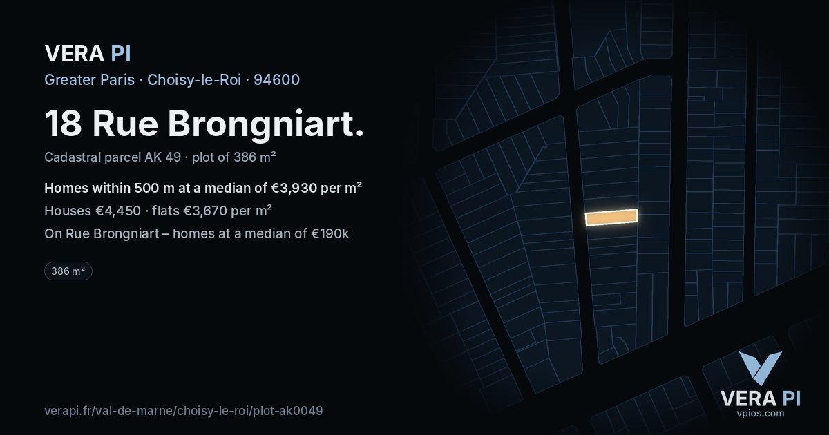 18 Rue Brongniart, Choisy-le-Roi at night – the plot lit, the parcels around coloured by the prices near them