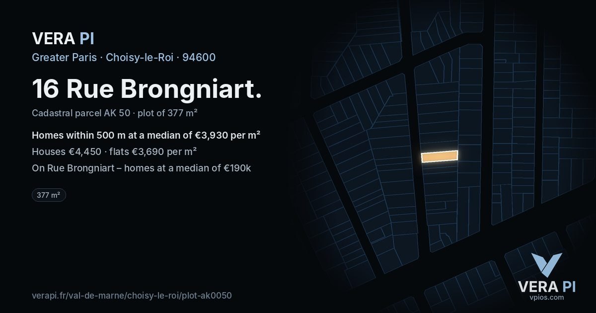 16 Rue Brongniart, Choisy-le-Roi at night – the plot lit, the parcels around coloured by the prices near them
