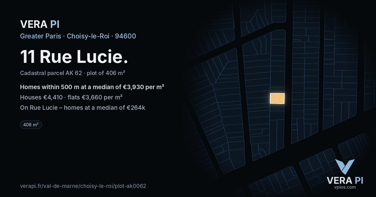 11 Rue Lucie, Choisy-le-Roi at night – the plot lit, the parcels around coloured by the prices near them