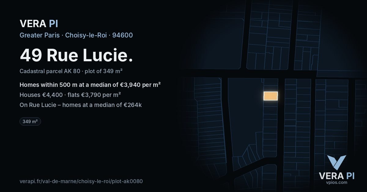 49 Rue Lucie, Choisy-le-Roi at night – the plot lit, the parcels around coloured by the prices near them