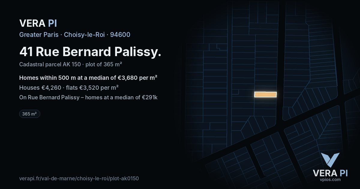 41 Rue Bernard Palissy, Choisy-le-Roi at night – the plot lit, the parcels around coloured by the prices near them