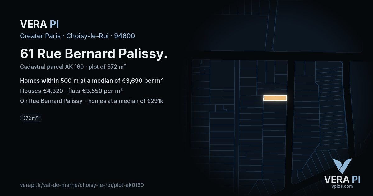 61 Rue Bernard Palissy, Choisy-le-Roi at night – the plot lit, the parcels around coloured by the prices near them