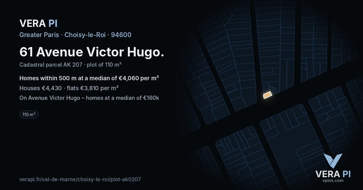 61 Avenue Victor Hugo, Choisy-le-Roi at night – the plot lit, the parcels around coloured by the prices near them