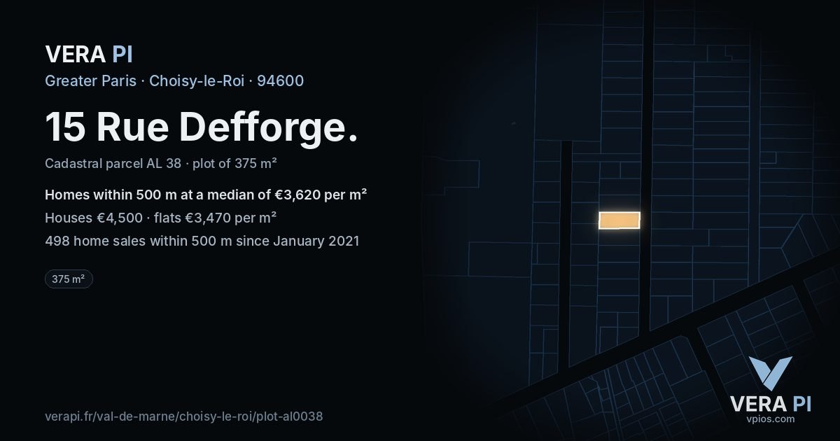 15 Rue Defforge, Choisy-le-Roi at night – the plot lit, the parcels around coloured by the prices near them