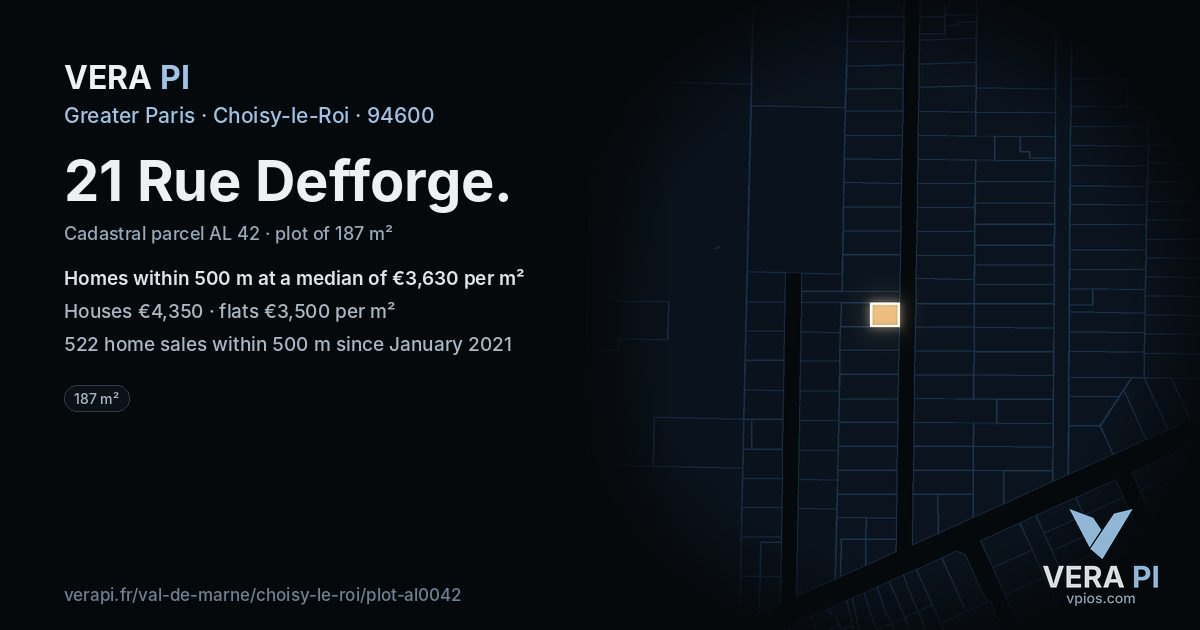 21 Rue Defforge, Choisy-le-Roi at night – the plot lit, the parcels around coloured by the prices near them