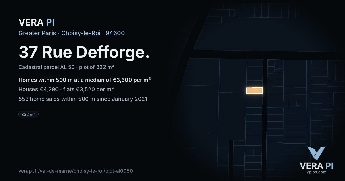 37 Rue Defforge, Choisy-le-Roi at night – the plot lit, the parcels around coloured by the prices near them