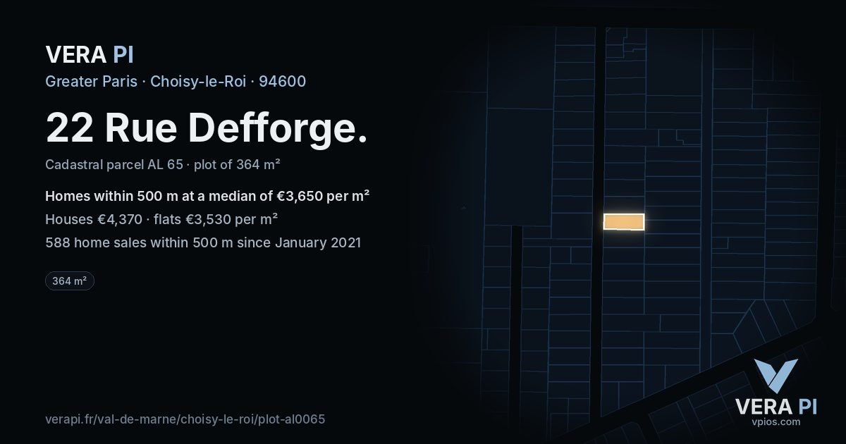 22 Rue Defforge, Choisy-le-Roi at night – the plot lit, the parcels around coloured by the prices near them