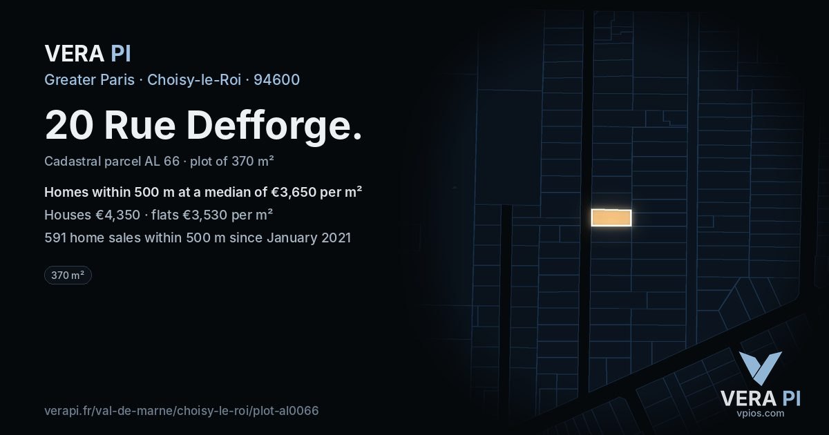 20 Rue Defforge, Choisy-le-Roi at night – the plot lit, the parcels around coloured by the prices near them