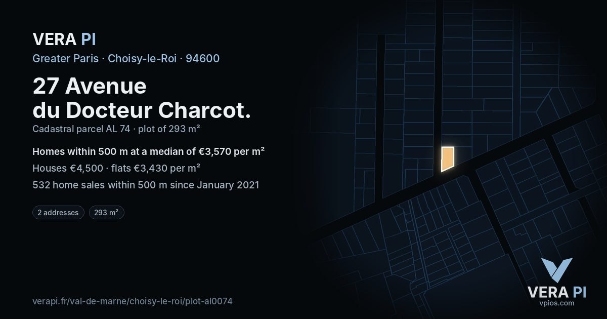 27 Avenue du Docteur Charcot, Choisy-le-Roi at night – the plot lit, the parcels around coloured by the prices near them