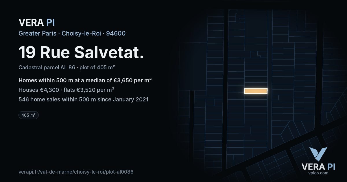 19 Rue Salvetat, Choisy-le-Roi at night – the plot lit, the parcels around coloured by the prices near them