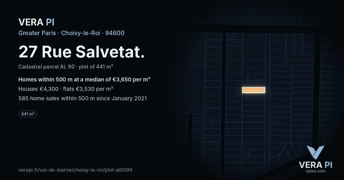 27 Rue Salvetat, Choisy-le-Roi at night – the plot lit, the parcels around coloured by the prices near them
