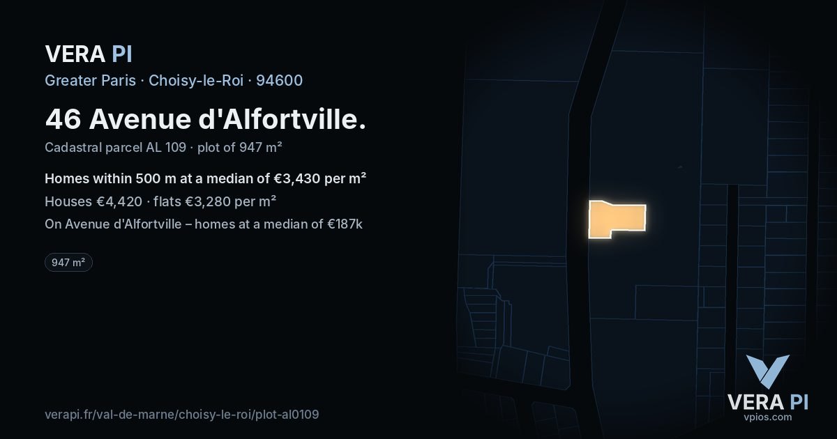 46 Avenue d'Alfortville, Choisy-le-Roi at night – the plot lit, the parcels around coloured by the prices near them