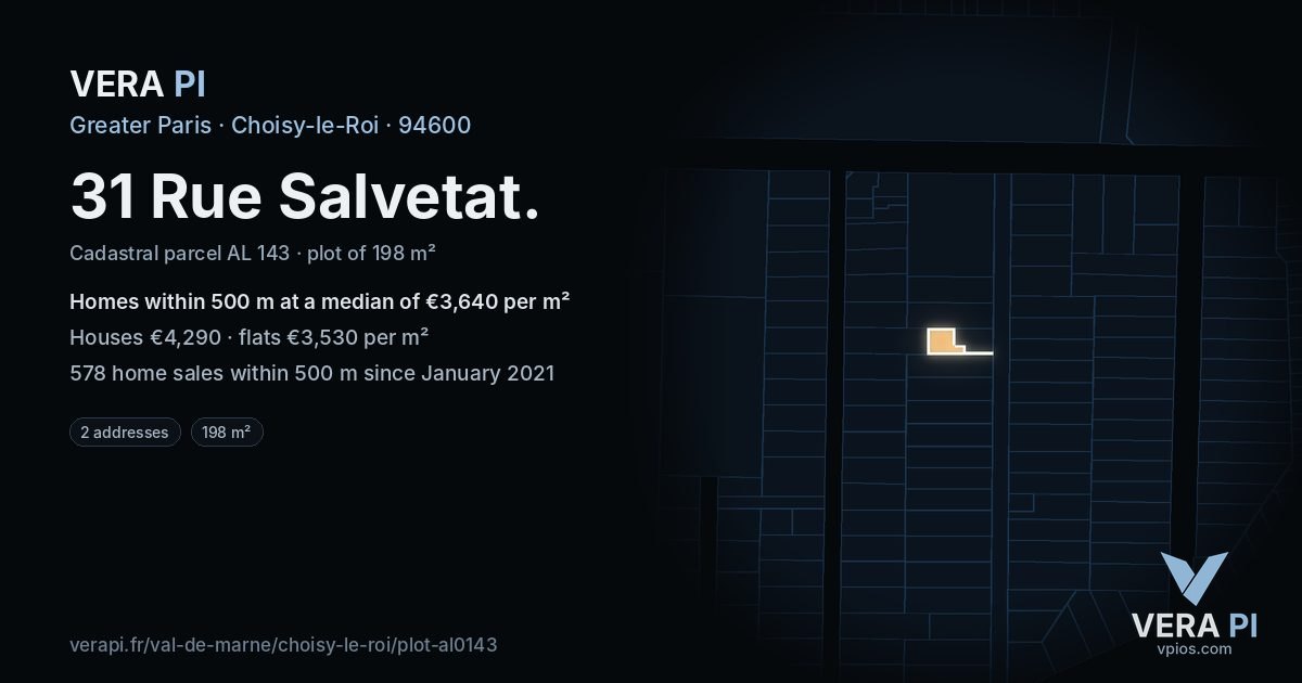 31 Rue Salvetat, Choisy-le-Roi at night – the plot lit, the parcels around coloured by the prices near them