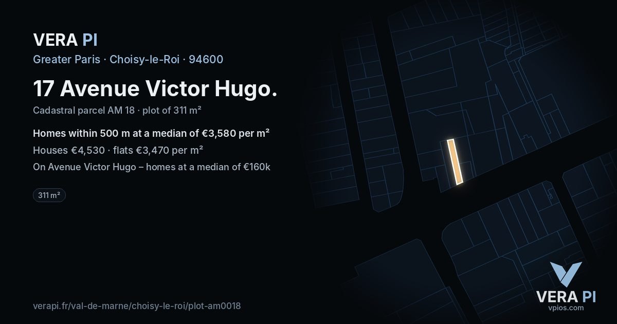 17 Avenue Victor Hugo, Choisy-le-Roi at night – the plot lit, the parcels around coloured by the prices near them