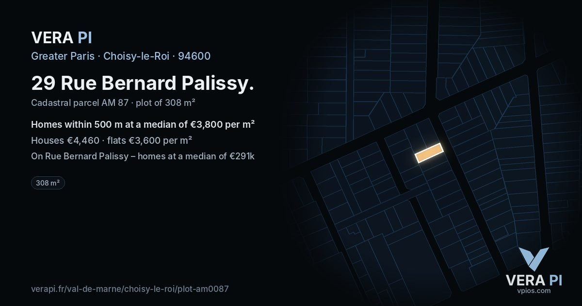 29 Rue Bernard Palissy, Choisy-le-Roi at night – the plot lit, the parcels around coloured by the prices near them