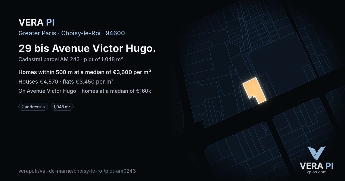 29 bis Avenue Victor Hugo, Choisy-le-Roi at night – the plot lit, the parcels around coloured by the prices near them