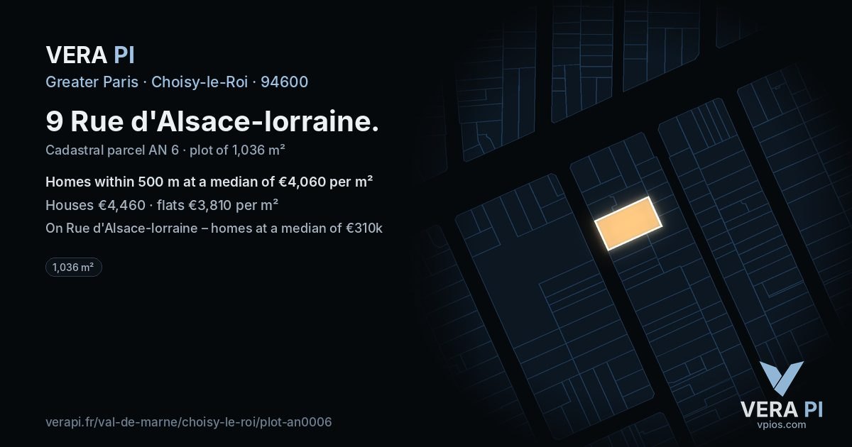 9 Rue d'Alsace-lorraine, Choisy-le-Roi at night – the plot lit, the parcels around coloured by the prices near them