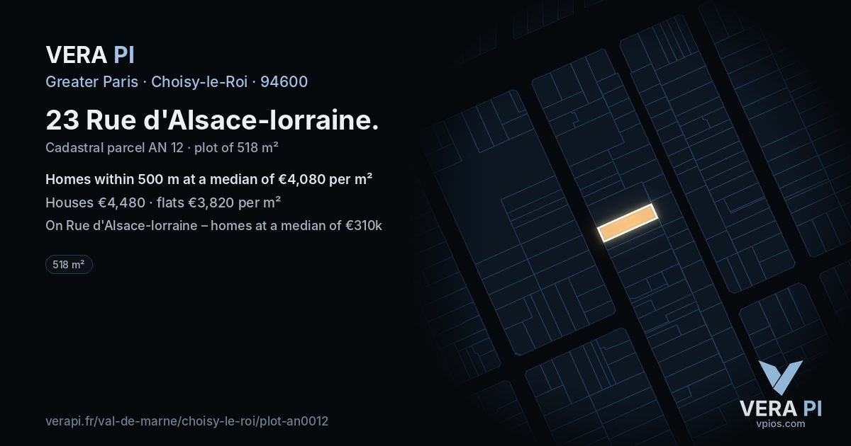 23 Rue d'Alsace-lorraine, Choisy-le-Roi at night – the plot lit, the parcels around coloured by the prices near them