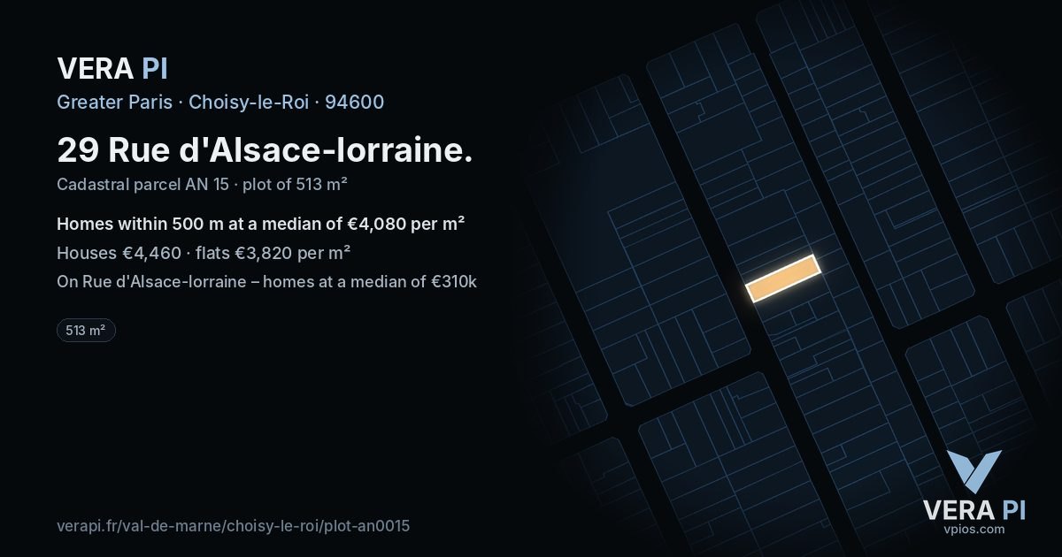 29 Rue d'Alsace-lorraine, Choisy-le-Roi at night – the plot lit, the parcels around coloured by the prices near them