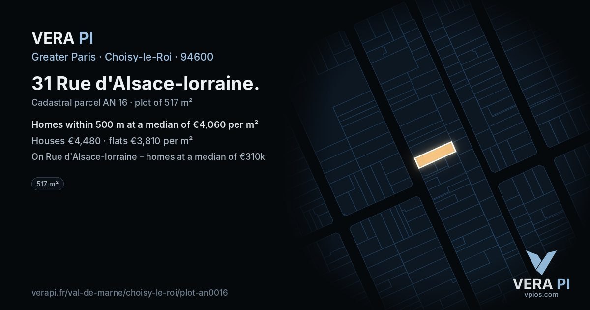 31 Rue d'Alsace-lorraine, Choisy-le-Roi at night – the plot lit, the parcels around coloured by the prices near them