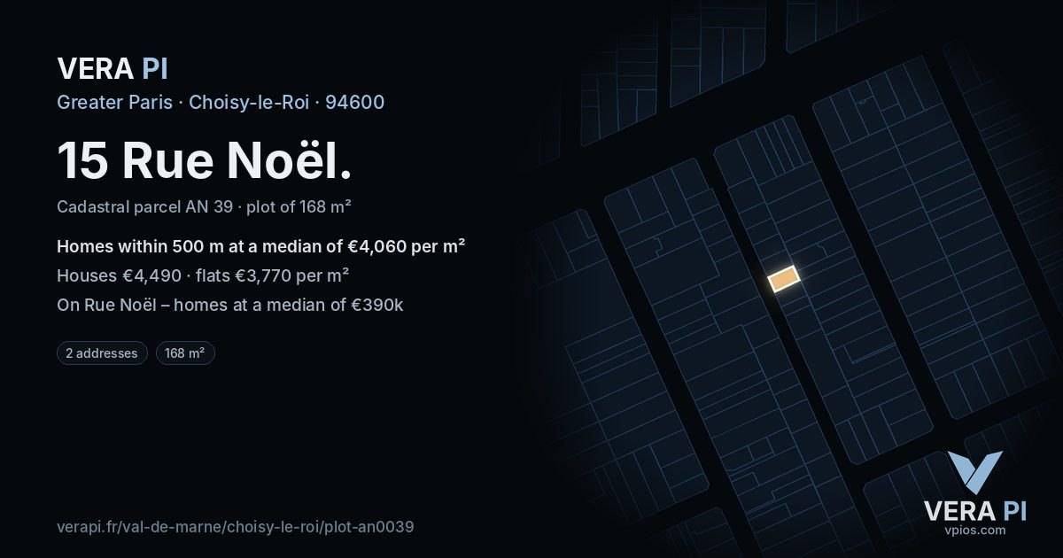 15 Rue Noël, Choisy-le-Roi at night – the plot lit, the parcels around coloured by the prices near them