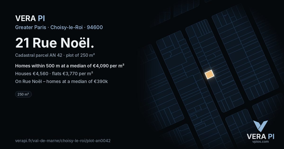 21 Rue Noël, Choisy-le-Roi at night – the plot lit, the parcels around coloured by the prices near them