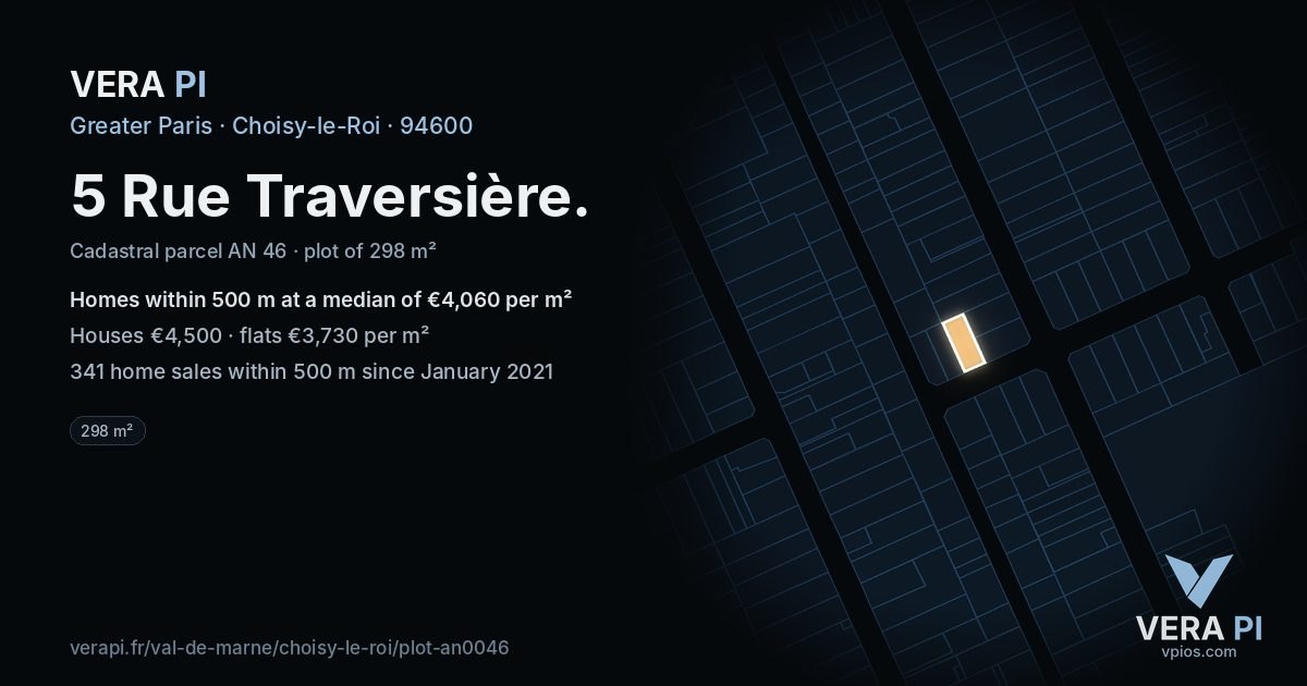 5 Rue Traversière, Choisy-le-Roi at night – the plot lit, the parcels around coloured by the prices near them