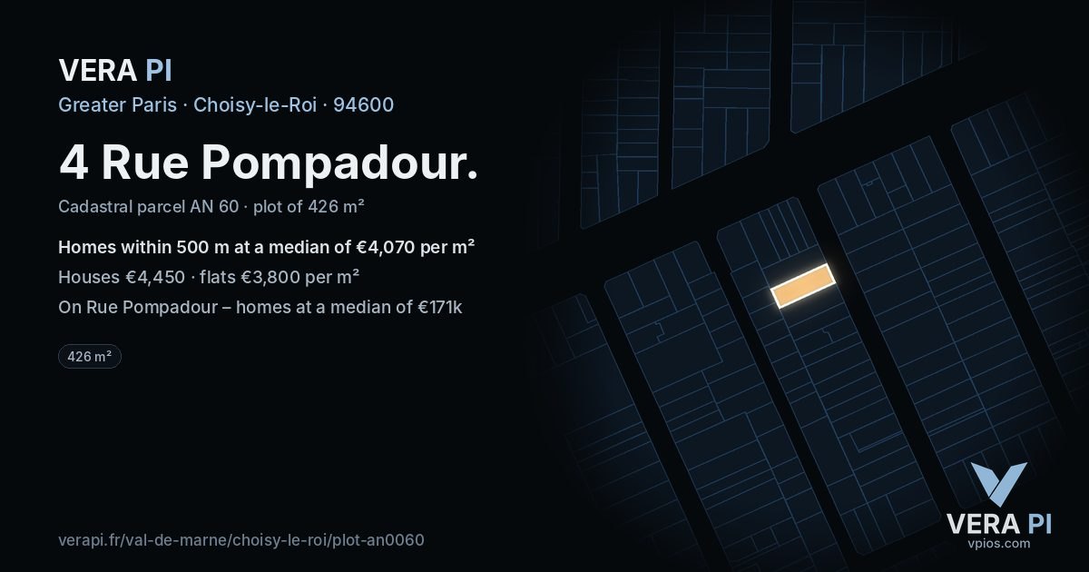 4 Rue Pompadour, Choisy-le-Roi at night – the plot lit, the parcels around coloured by the prices near them