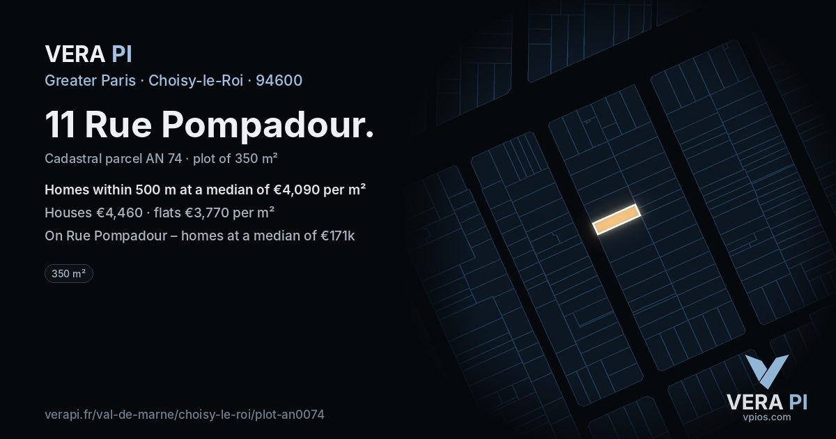 11 Rue Pompadour, Choisy-le-Roi at night – the plot lit, the parcels around coloured by the prices near them