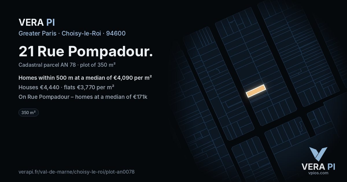 21 Rue Pompadour, Choisy-le-Roi at night – the plot lit, the parcels around coloured by the prices near them