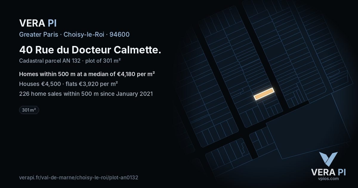 40 Rue du Docteur Calmette, Choisy-le-Roi at night – the plot lit, the parcels around coloured by the prices near them
