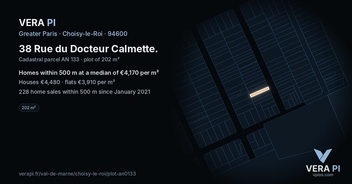 38 Rue du Docteur Calmette, Choisy-le-Roi at night – the plot lit, the parcels around coloured by the prices near them