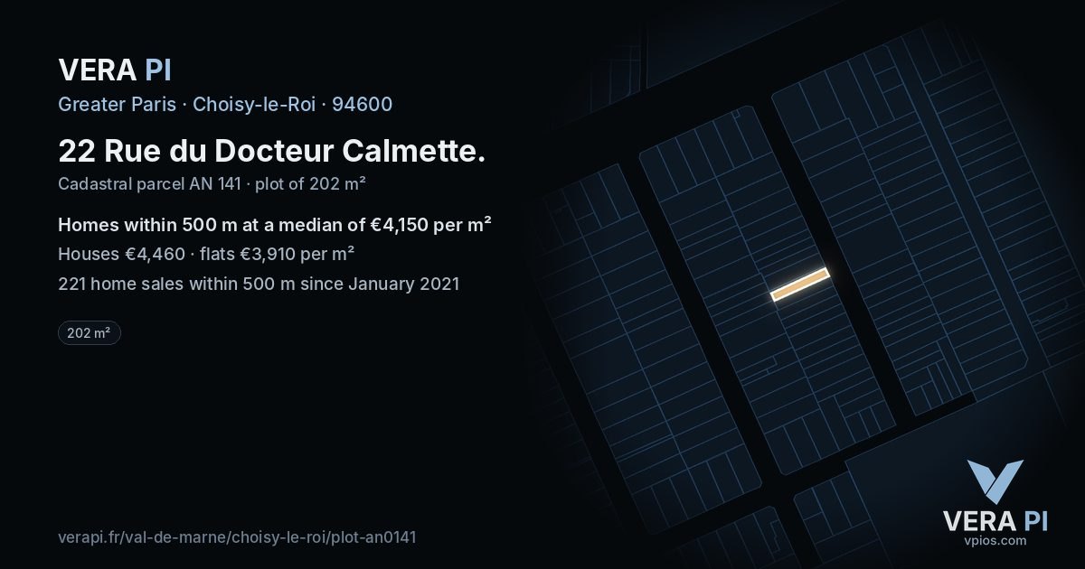 22 Rue du Docteur Calmette, Choisy-le-Roi at night – the plot lit, the parcels around coloured by the prices near them