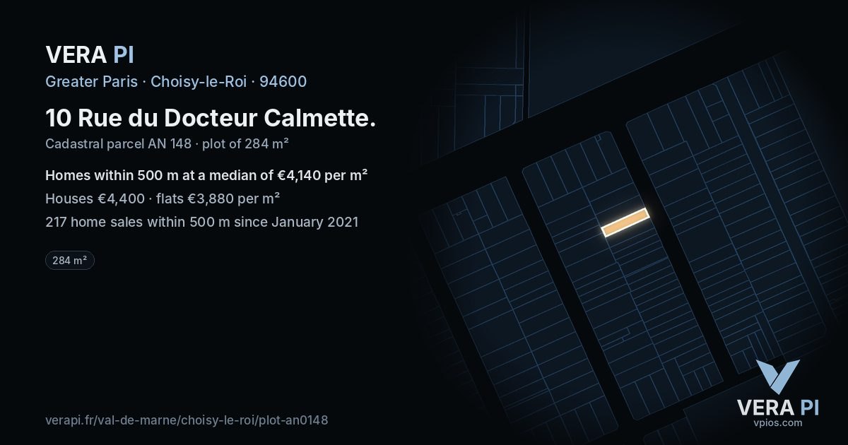 10 Rue du Docteur Calmette, Choisy-le-Roi at night – the plot lit, the parcels around coloured by the prices near them