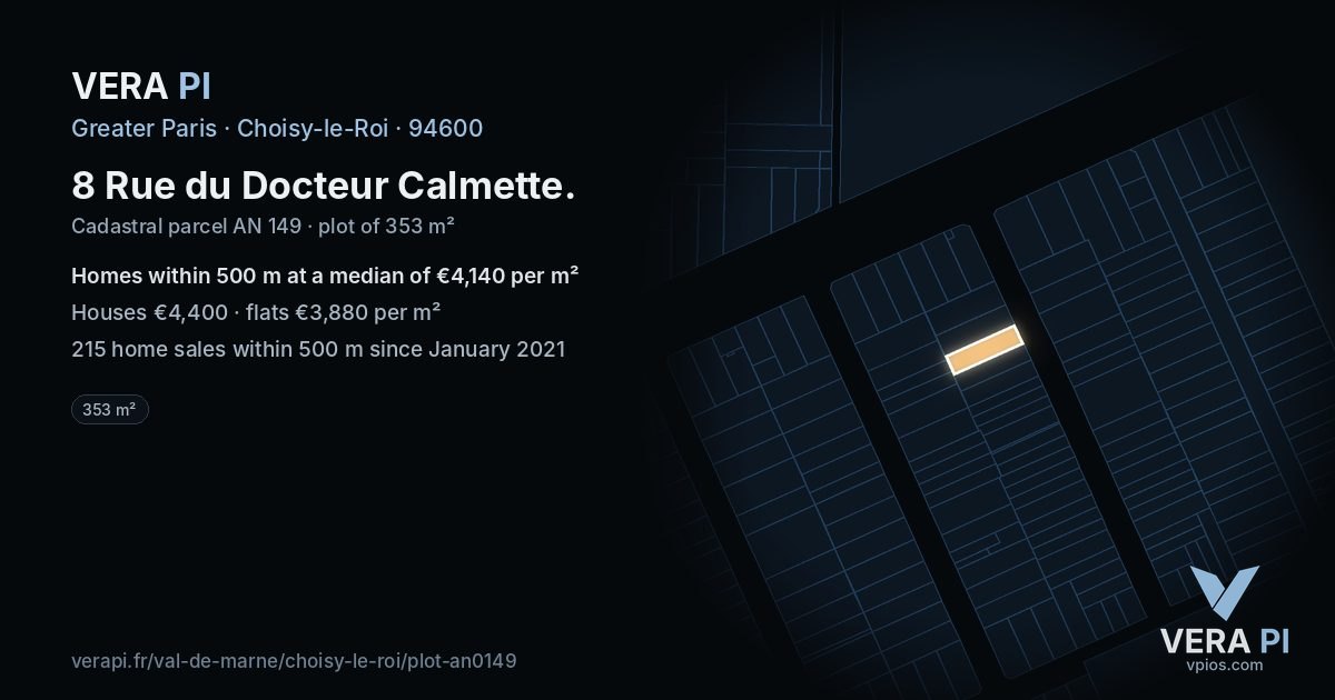 8 Rue du Docteur Calmette, Choisy-le-Roi at night – the plot lit, the parcels around coloured by the prices near them