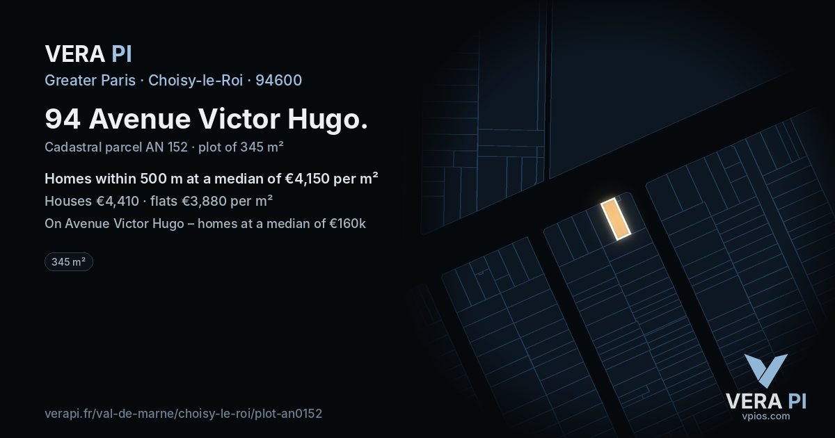 94 Avenue Victor Hugo, Choisy-le-Roi at night – the plot lit, the parcels around coloured by the prices near them