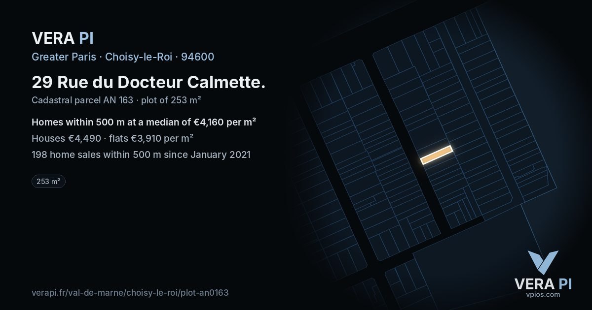 29 Rue du Docteur Calmette, Choisy-le-Roi at night – the plot lit, the parcels around coloured by the prices near them