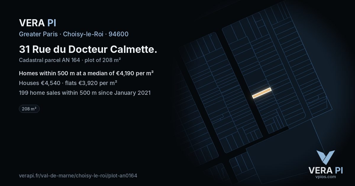 31 Rue du Docteur Calmette, Choisy-le-Roi at night – the plot lit, the parcels around coloured by the prices near them