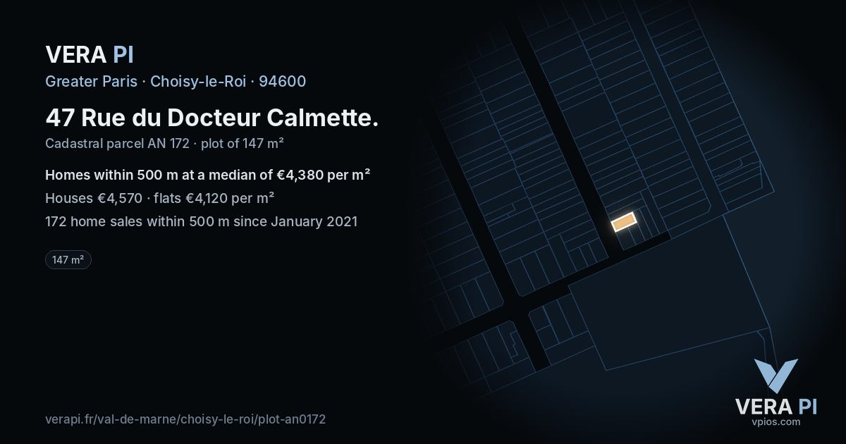 47 Rue du Docteur Calmette, Choisy-le-Roi at night – the plot lit, the parcels around coloured by the prices near them