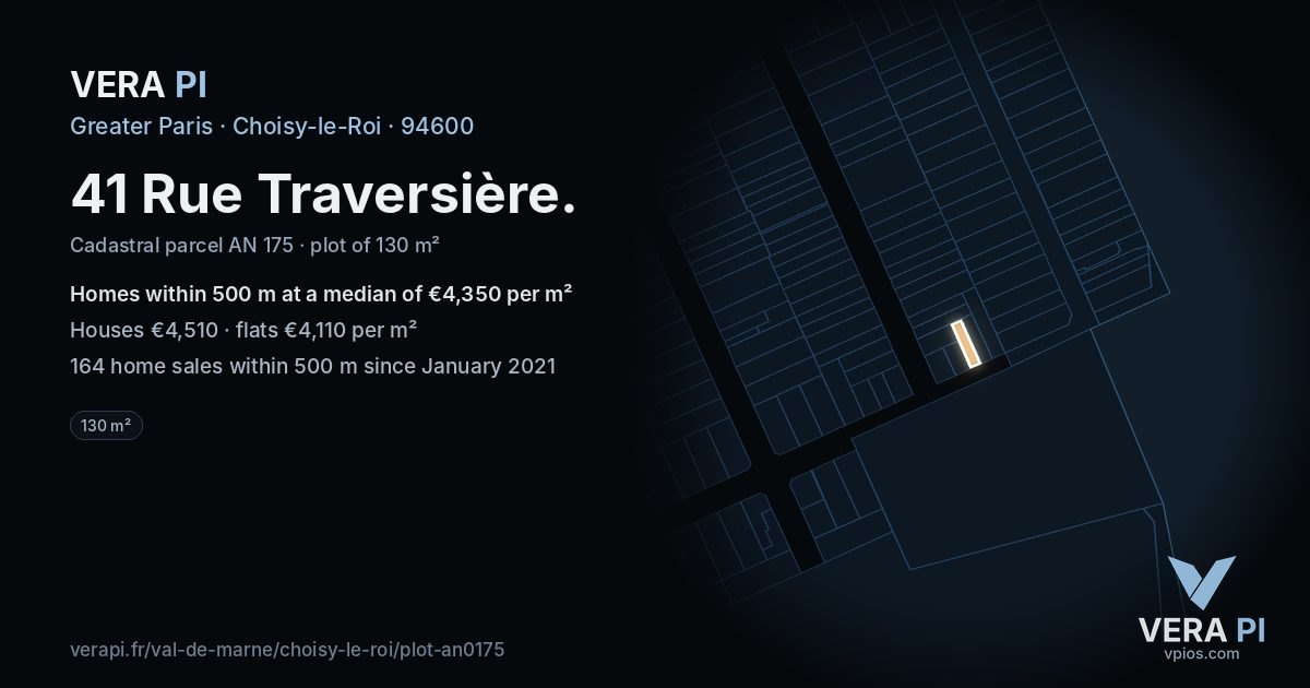 41 Rue Traversière, Choisy-le-Roi at night – the plot lit, the parcels around coloured by the prices near them