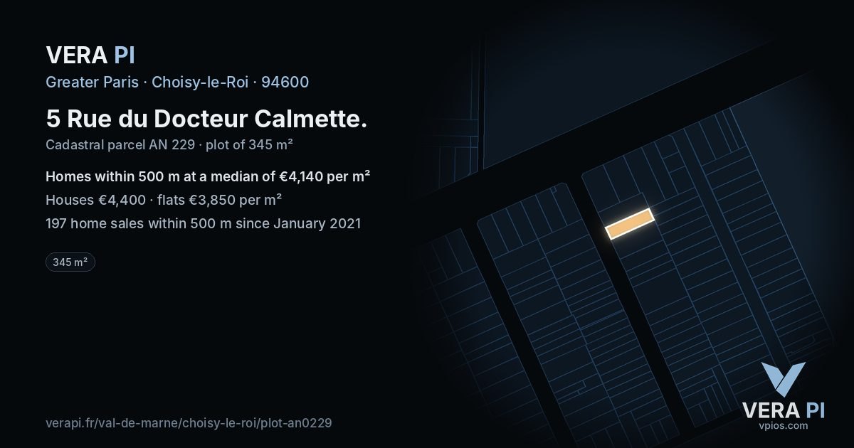 5 Rue du Docteur Calmette, Choisy-le-Roi at night – the plot lit, the parcels around coloured by the prices near them