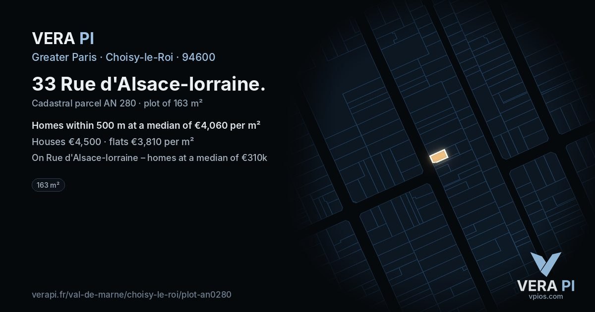 33 Rue d'Alsace-lorraine, Choisy-le-Roi at night – the plot lit, the parcels around coloured by the prices near them