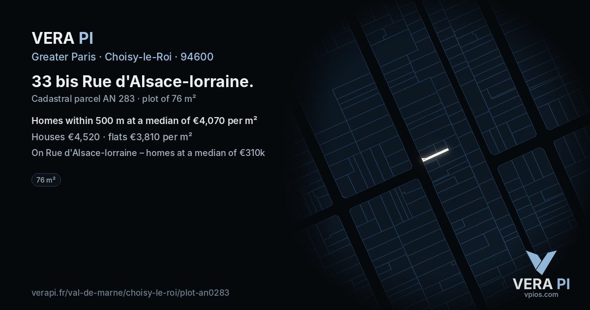 33 bis Rue d'Alsace-lorraine, Choisy-le-Roi at night – the plot lit, the parcels around coloured by the prices near them