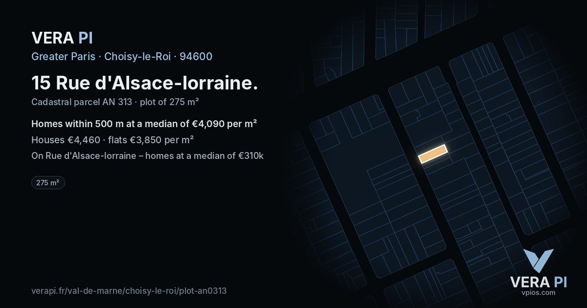 15 Rue d'Alsace-lorraine, Choisy-le-Roi at night – the plot lit, the parcels around coloured by the prices near them