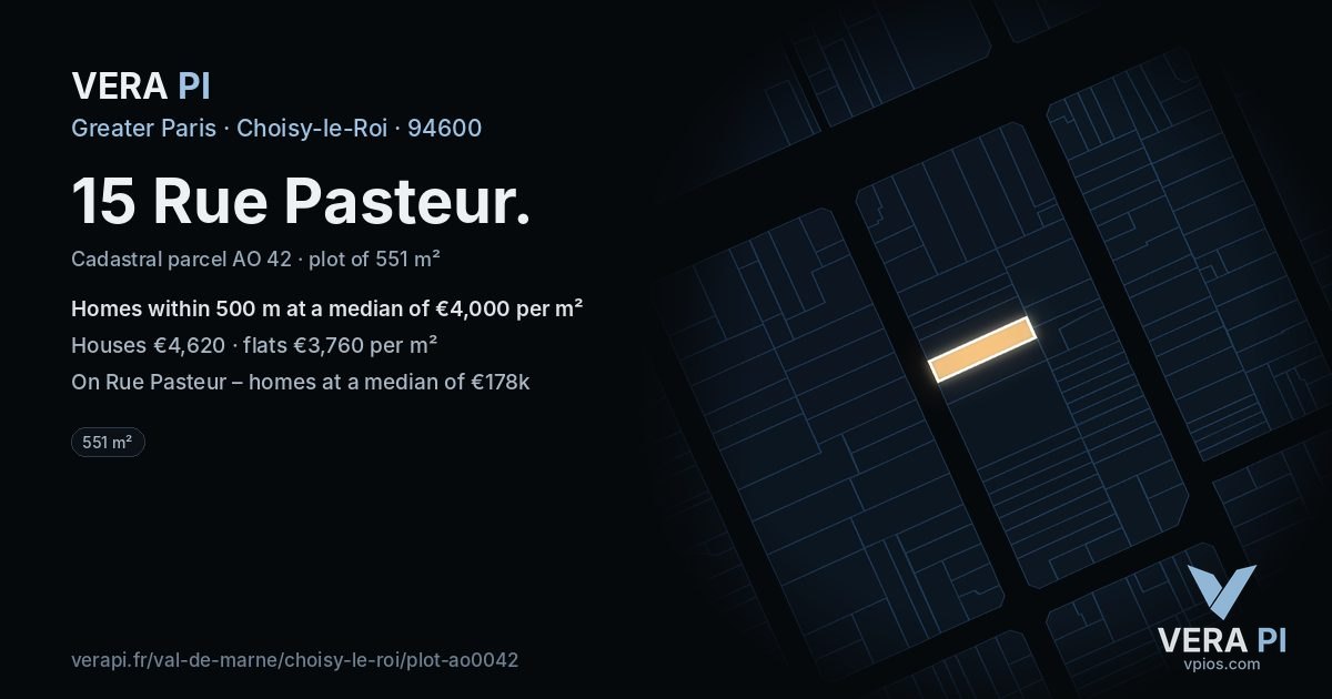 15 Rue Pasteur, Choisy-le-Roi at night – the plot lit, the parcels around coloured by the prices near them