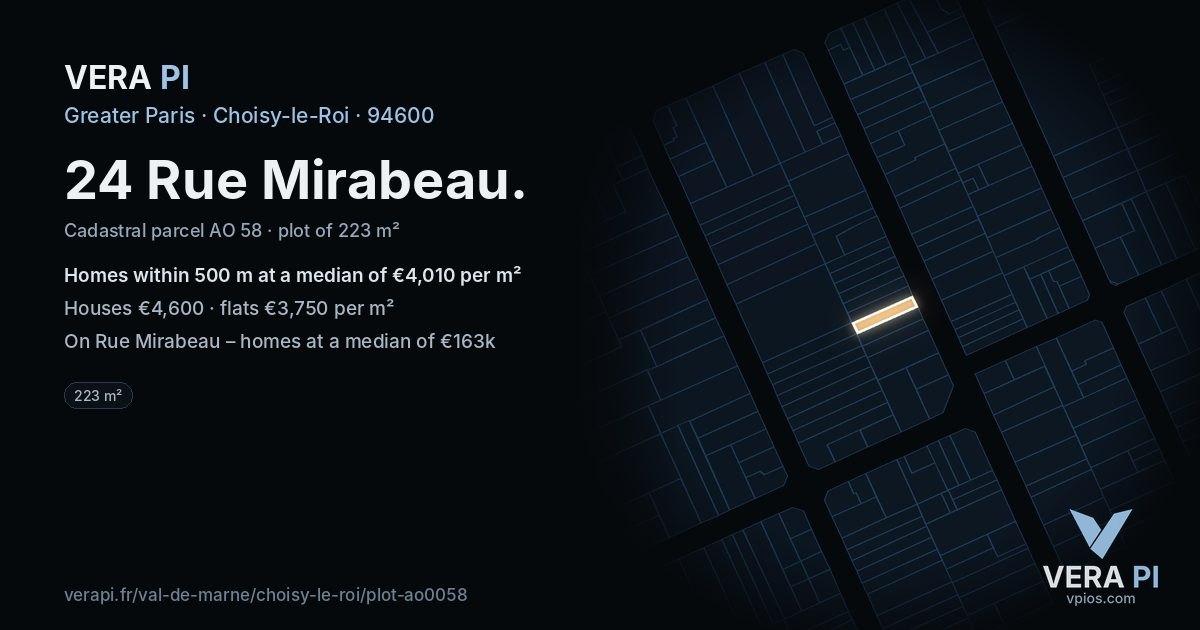 24 Rue Mirabeau, Choisy-le-Roi at night – the plot lit, the parcels around coloured by the prices near them