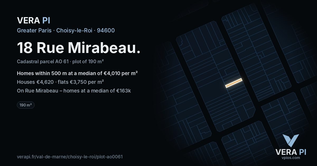 18 Rue Mirabeau, Choisy-le-Roi at night – the plot lit, the parcels around coloured by the prices near them