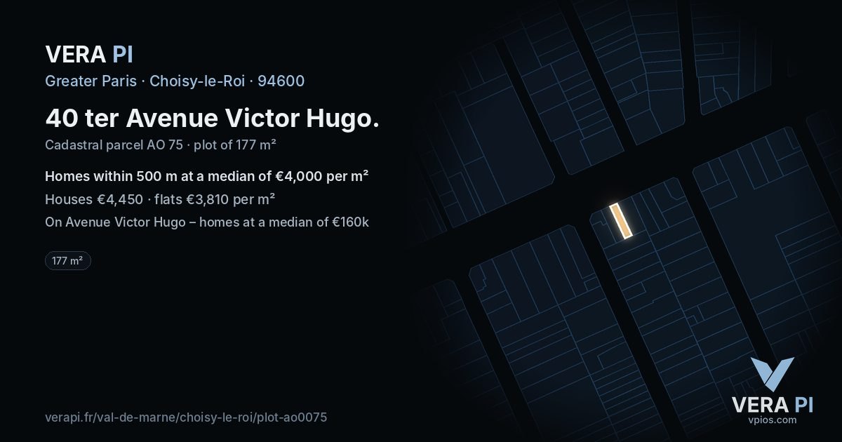 40 ter Avenue Victor Hugo, Choisy-le-Roi at night – the plot lit, the parcels around coloured by the prices near them