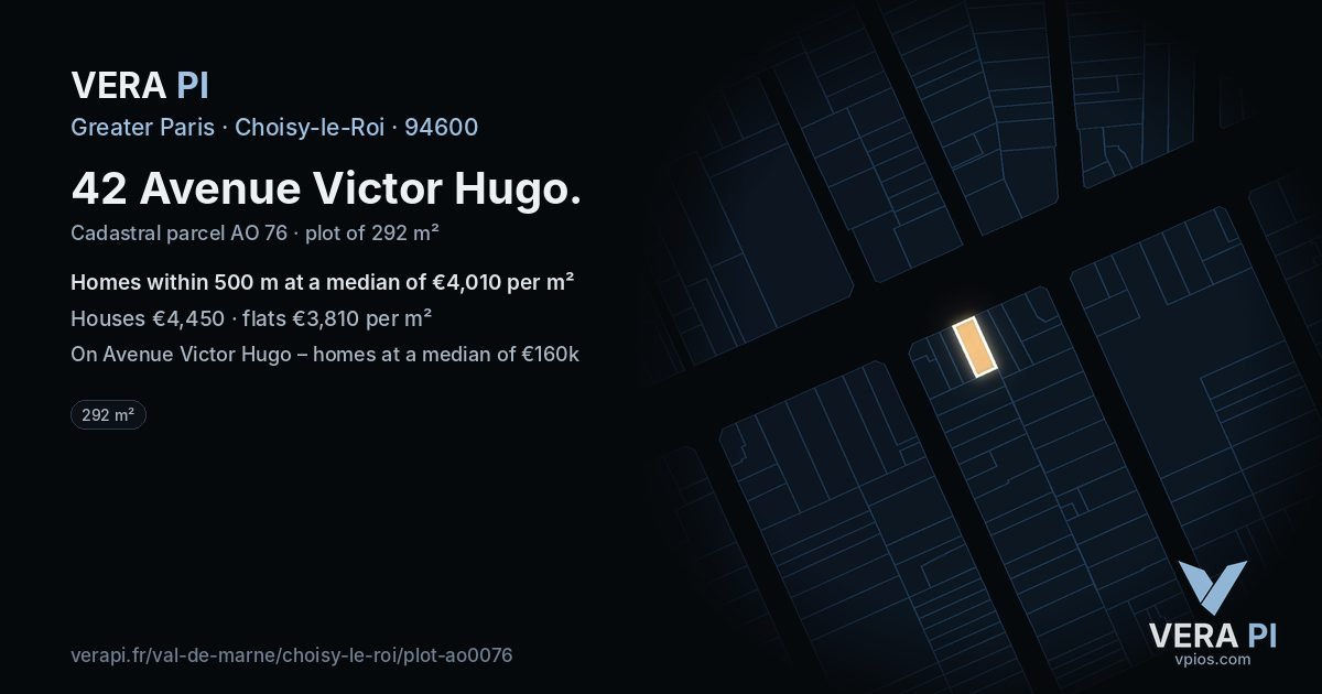 42 Avenue Victor Hugo, Choisy-le-Roi at night – the plot lit, the parcels around coloured by the prices near them